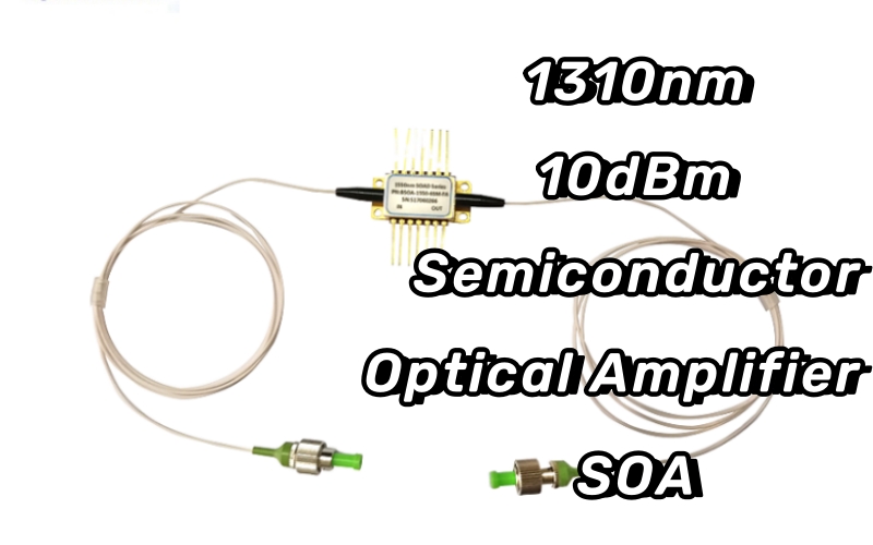 Optische Halbleiterverstärker mit 1310 nm und 10 dBm